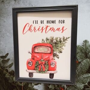 New "I'll Be Home For Christmas" Framed Red Truck Print 8"X10"